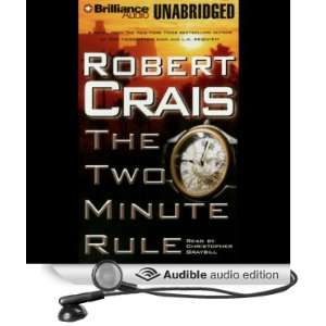  The Two Minute Rule (Audible Audio Edition) Robert Crais 