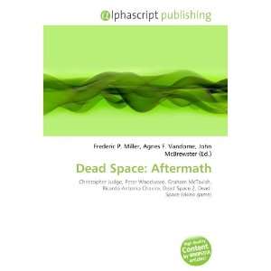  Dead Space Aftermath (9786134231244) Books