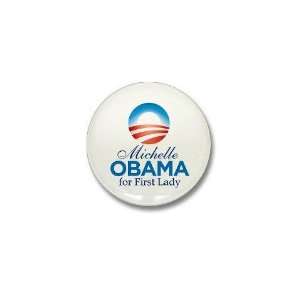  Michelle Obama Obama Mini Button by  Patio, Lawn 