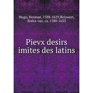  Pievx desirs imites des latins Herman, 1588 1629,Bolswert 