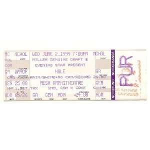 June 2nd 1999 HOLE Full Concert Ticket 