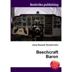  Beechcraft Baron Ronald Cohn Jesse Russell Books