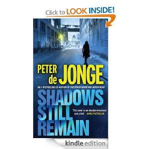 Shadows Still Remain Peter De Jonge  Kindle Store