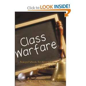  Class Warfare Besieged Schools, Bewildered Parents 