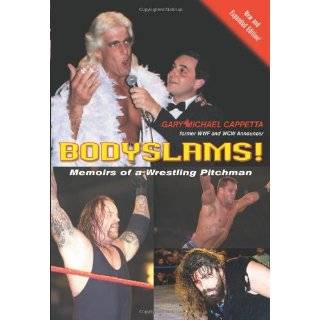 Bodyslams Memoirs of a Wrestling Pitchman Paperback by Gary Michael 