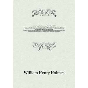   , normal, supernormal and subnormal. William Henry Holmes Books