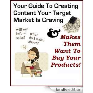 Your Guide to Creating Content Your Target Market is Craving Melissa 