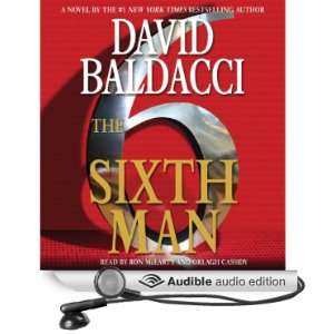 The Sixth Man (Audible Audio Edition) David Baldacci, Ron 