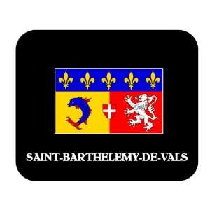    Rhone Alpes   SAINT BARTHELEMY DE VALS Mouse Pad 