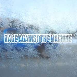  Rage Against The Machine White Decal Band Window White 