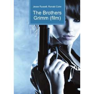 The Brothers Grimm (film) Ronald Cohn Jesse Russell  