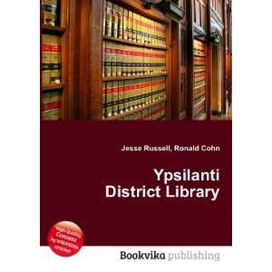  Ypsilanti District Library Ronald Cohn Jesse Russell 