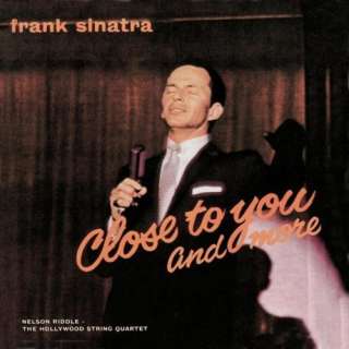  Close To You And More Frank Sinatra
