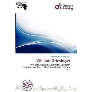    William Griesinger (9786200514950) Adam Cornelius Bert Books