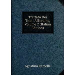   , Volume 2 (Italian Edition) Agostino Ramella  Books