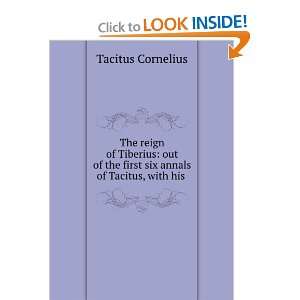   His Account of Germany, and Life of Agricola Cornelius Tacitus Books