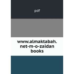  www.almaktabah.net m o zaidan books pdf Books