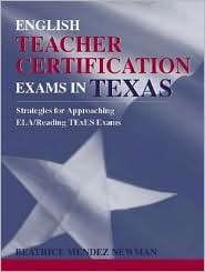 English Teacher Certification Exams in Texas Strategies for 