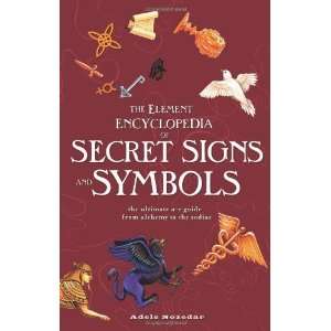   Guide from Alchemy to the Zodiac [Paperback] Adele Nozedar Books