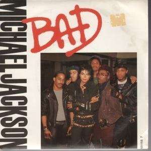    BAD 7 INCH (7 VINYL 45) UK EPIC 1987 MICHAEL JACKSON Music