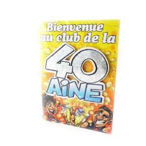  Birthday card 40 Ans.