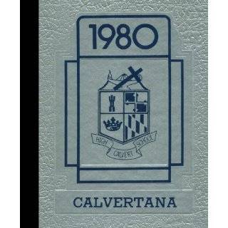 Reprint) 1980 Yearbook Calvert High School, Tiffin, Ohio by Calvert 