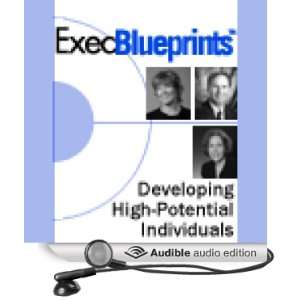 Identifying and Developing High Potential Individuals Within a Company 