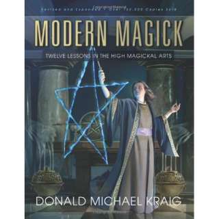   Magick Twelve Lessons in the High Magickal Arts Donald Michael Kraig