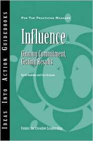 Influence Gaining Commitment, Getting Results, (1882197828), Center 