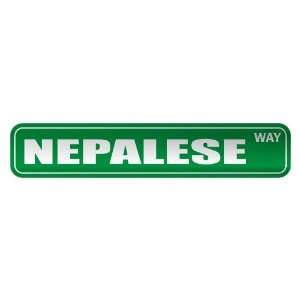   NEPALESE WAY  STREET SIGN COUNTRY NEPAL