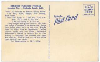 PLEASURE FISHING VINTAGE REDONDO BEACH CA POSTCARD 10711S  