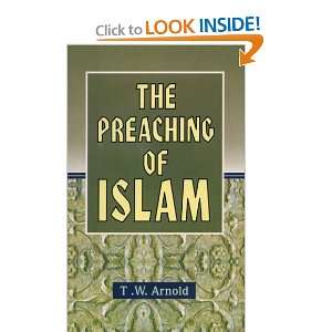    The Preaching of Islam (9788171512591) Sir Thomas W. Arnold Books