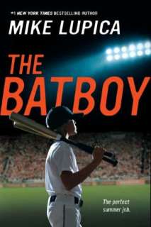   The Batboy by Mike Lupica, Penguin Group (USA 