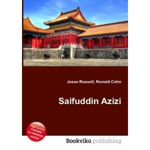  Saifuddin Azizi Ronald Cohn Jesse Russell Books