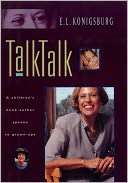 Talk, Talk A Childrens Book E. L. Konigsburg