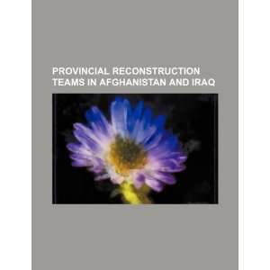  Provincial reconstruction teams in Afghanistan and Iraq 