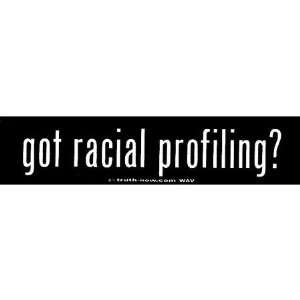  got racial profiling? Automotive