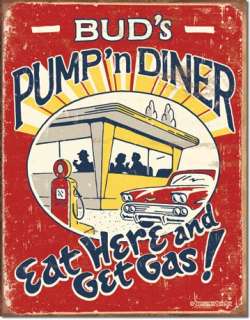 Pump n Diner Eat Here Get Gas Man Cave Garage Tin Sign  