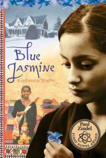   Blue Jasmine by Kashmira Sheth, Hyperion Books for 
