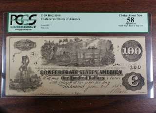 39 1862 $100 Confederate States of America, PCGS 58 Apparent 