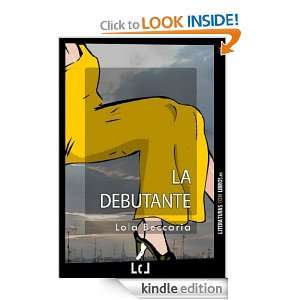   debutante (Spanish Edition) Lola Beccaria  Kindle Store