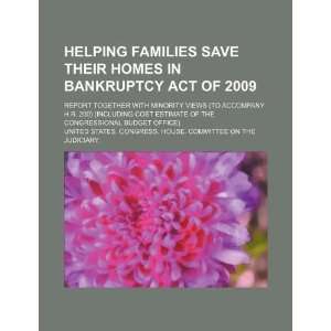  Helping Families Save Their Homes in Bankruptcy Act of 
