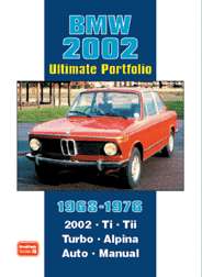 bmw 2002 ultimate portfolio 1968 1976 this is the story of the 