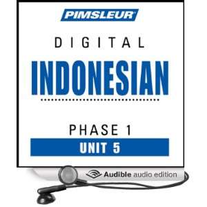  Indonesian Phase 1, Unit 05 Learn to Speak and Understand 