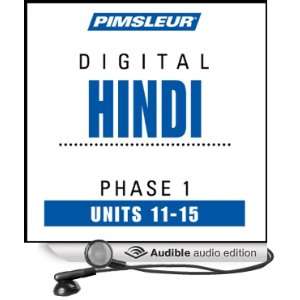  Hindi Phase 1, Unit 11 15 Learn to Speak and Understand 