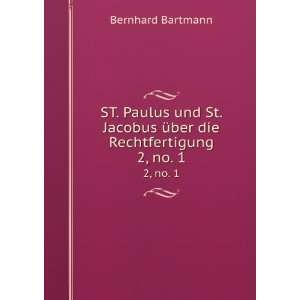 ST. Paulus und St. Jacobus Ã¼ber die Rechtfertigung. 2, no. 1 