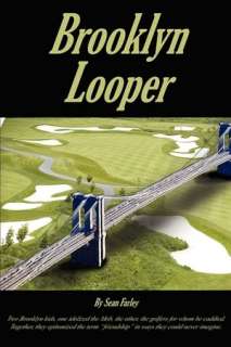   Brooklyn Looper by Sean Farley, AuthorHouse  NOOK 