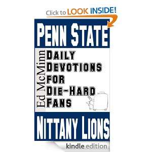 Daily Devotions for Die Hard Fans Penn State Nittany Lions Ed McMinn 
