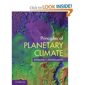   of Planetary Climate [Hardcover] Raymond T. Pierrehumbert Books
