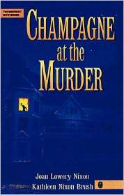 Champagne at the Murder, (0809206706), Joan Lowery Nixon, Textbooks 
